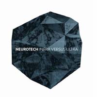 Neurotech - Infra Versus Ultra